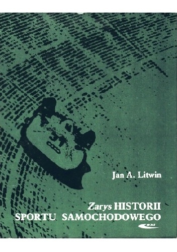 Okładka książki zarys historii sportu samochodowego